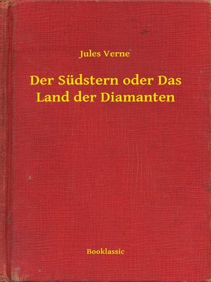 cover image of Der Südstern oder Das Land der Diamanten